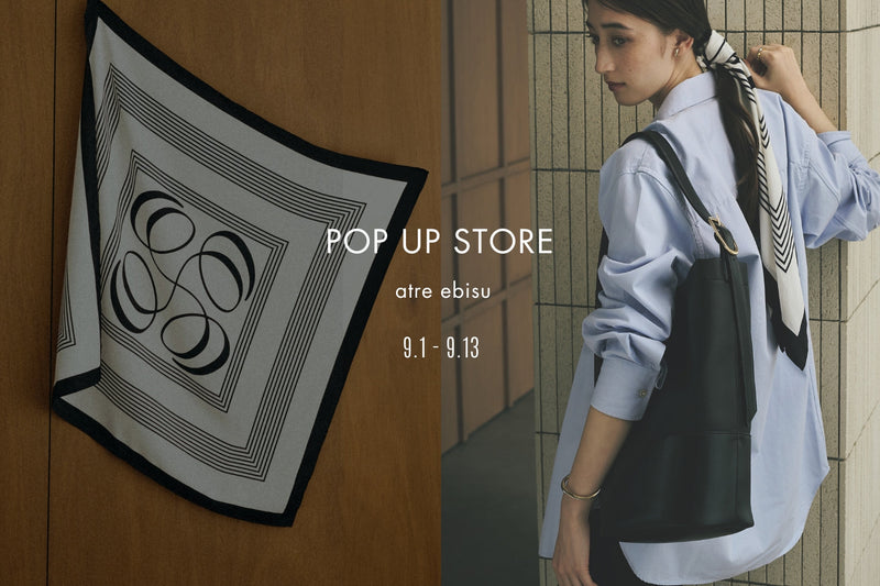 【アトレ恵比寿】POP-UP STORE開催のお知らせ